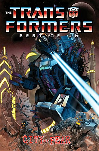 Transformers: Best of UK TP Vol 04 City of Fear