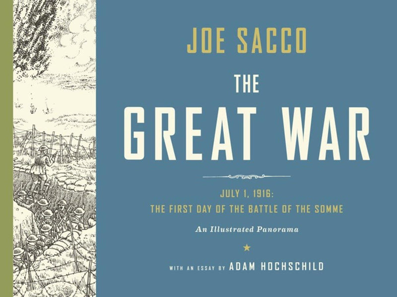 The Great War: July 1, 1916, The First Day of the Battle of the Somme HC
