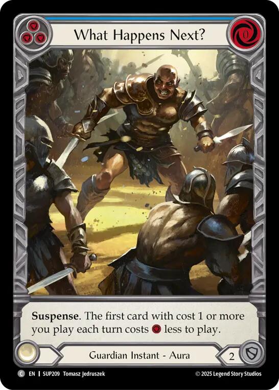 What Happens Next? (Extended Art Cold Foil) [SUP209] (Super Slam)  Cold Foil