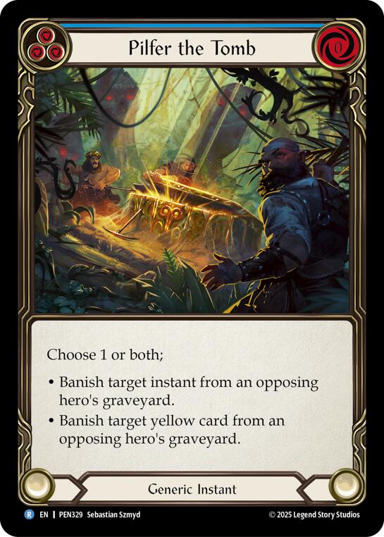 Pilfer The Tomb (Blue) (Rainbow Foil) [PEN329] (Compendium of Rathe)  Rainbow Foil