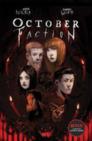 October Faction TP Open Season