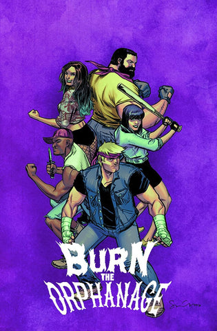 Burn the Orphanage TP Vol 02 Reign of Terror