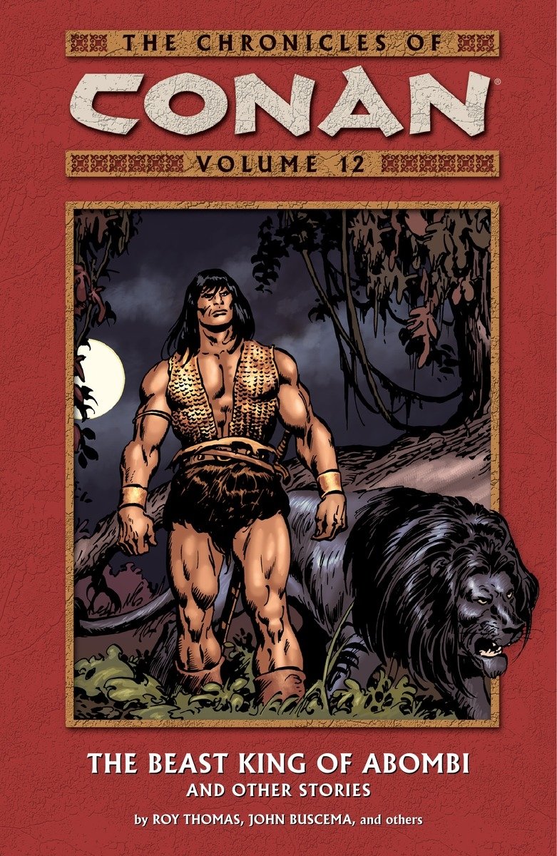 The Cronicles of Conan TP Vol 12 The Beast King of Abombi and Other Stories