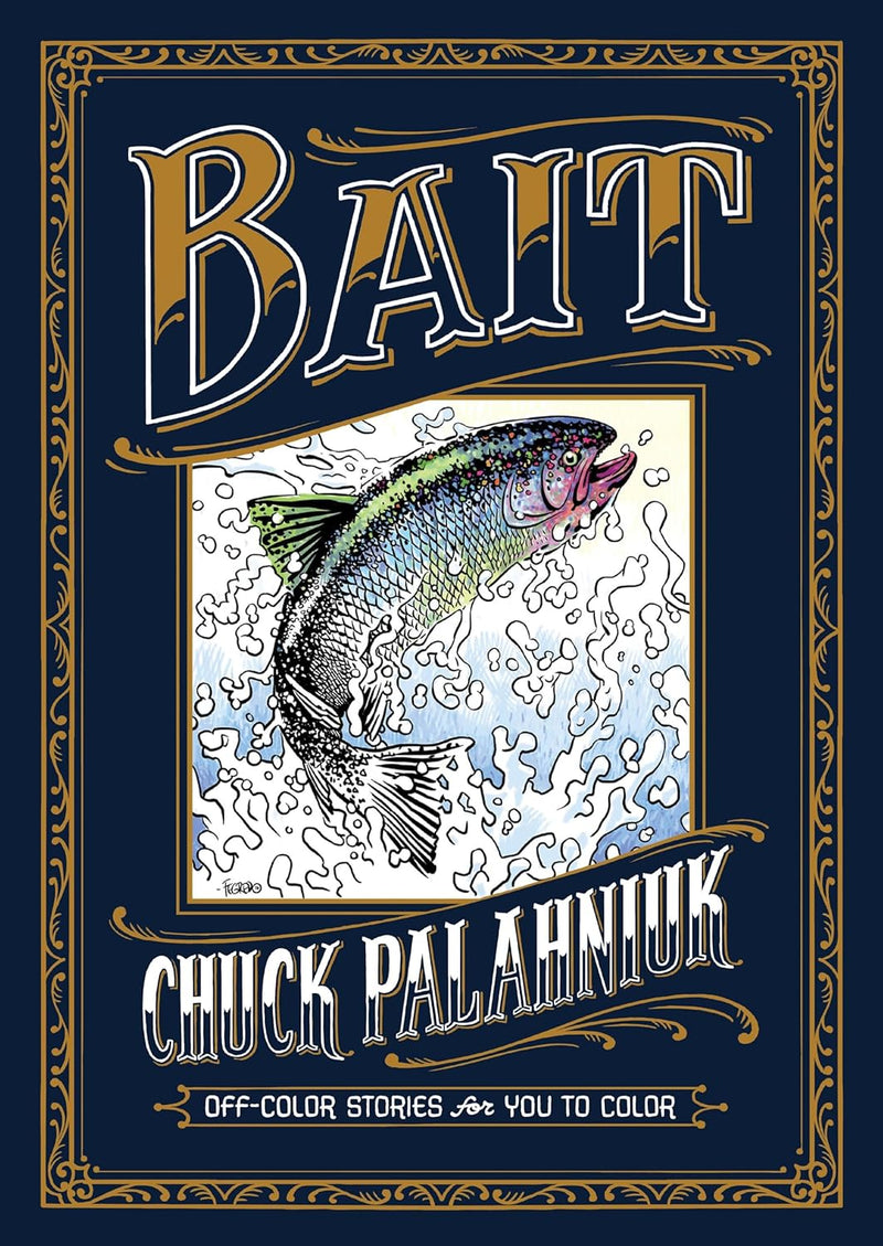 Bait: Off-Color Stories For You to Color HC