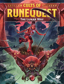 Cults of Runequest: The Lunar Way HC