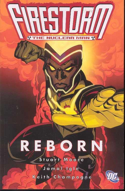 Firestorm The Nuclear Man Reborn TP