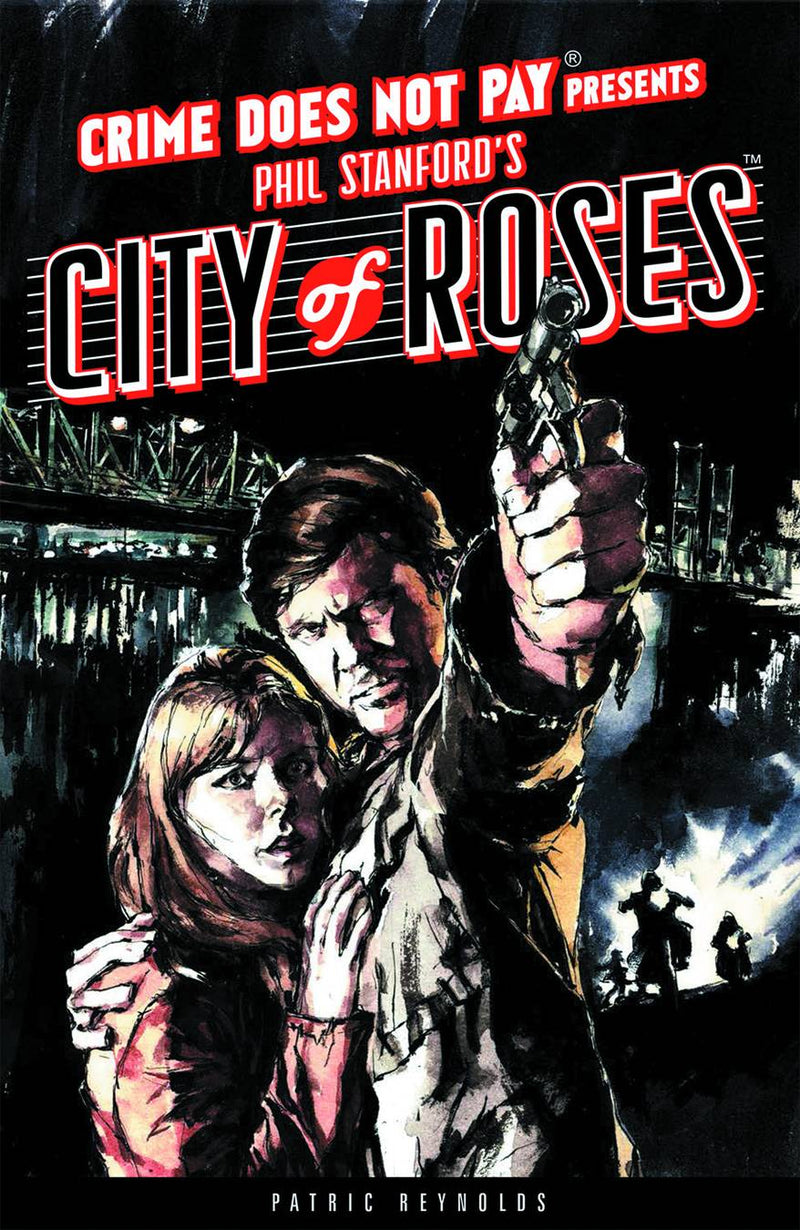 Crime Does Not Pay Presents: City of Roses HC