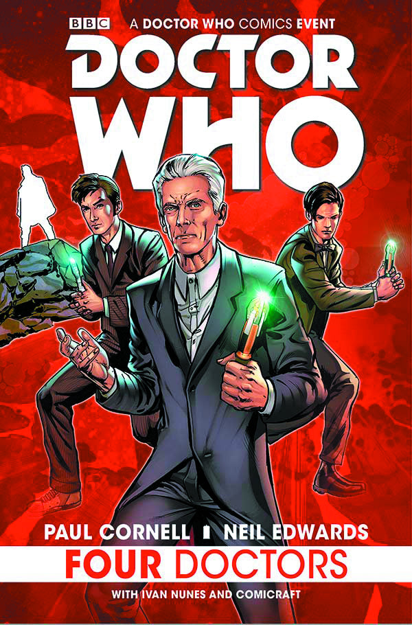 Doctor Who Comics Event: HC Vol 01 Four Doctors