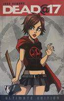 Dead @ 17 Ultimate Edition TP Vol 01