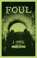 Foul: a Funnel Adventure for Mork Borg