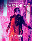 Vampire: The Masquerade - In Memoriam