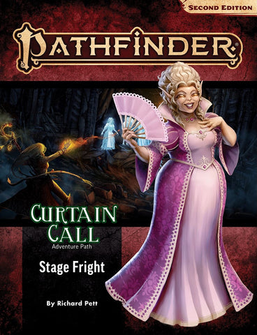 Pathfinder 2E Adventure Path #204 Curtain Call: Stage Fright (Part 1 of 3)