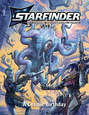 Starfinder 2E: Playtest Adventure #1 A Cosmic Birthday