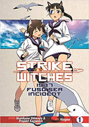 Strike Witches: 1937 Fuso Sea Incident Vol 1