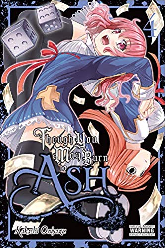 Though You May Burn To Ash GN Vol 04