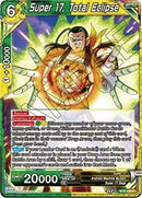 Super 17, Total Eclipse [BT9-118]
