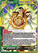 Super 17, Total Eclipse [BT9-118]