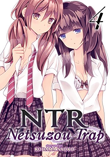 NTR: Netsuzou Trap GN Vol 04