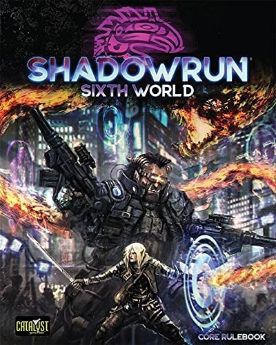 Shadowrun 6th Edition: Core Rulebook