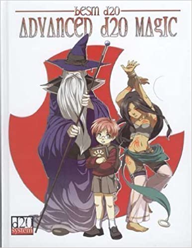 BESM d20: Advanced d20 Magic