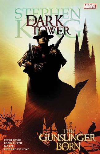 Stephen King's The Dark Tower: The Gunslinger Born TP