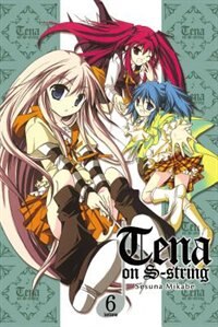 Tena on S-String GN Vol 06