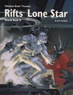 Rifts: World Book 13 - Lone Star