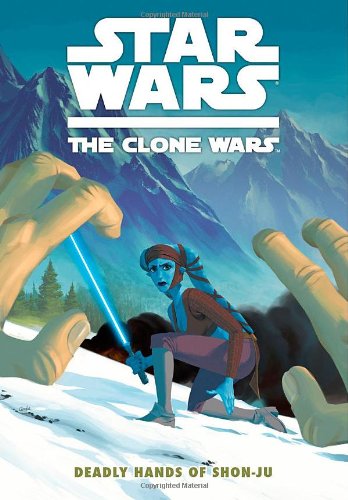 Star Wars Clone Wars TP Deadly Hands of Shon-Ju