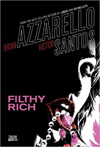 A Graphic Mystery: Filthy Rich HC