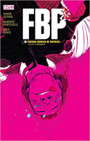 FBP - Federal Bureau of Physics Vol 03: Audeamus TP