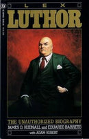 Lex Luthor The Unauthorized Biography