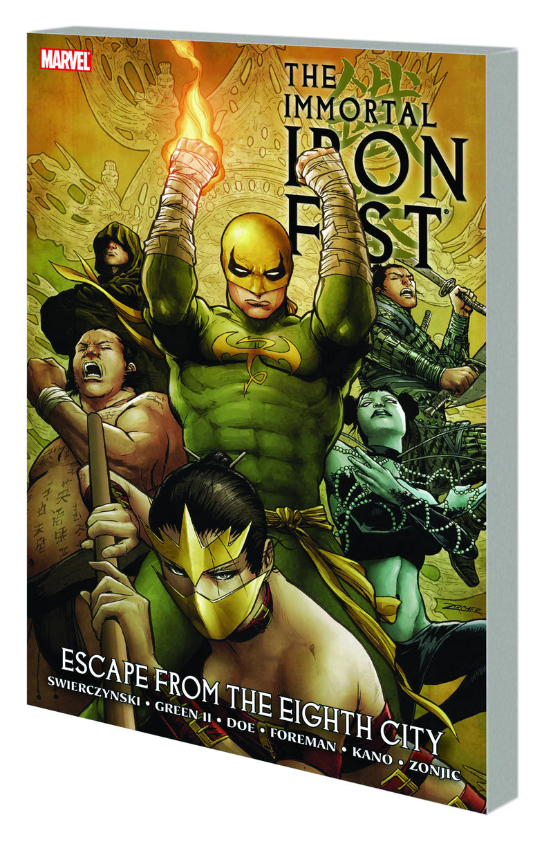 The Immortal Iron Fist: Escape from the Eighth City TP Vol 05