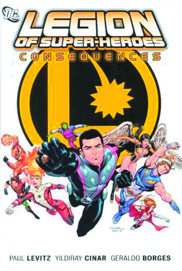 Legion Of Super-Heroes HC Consequences