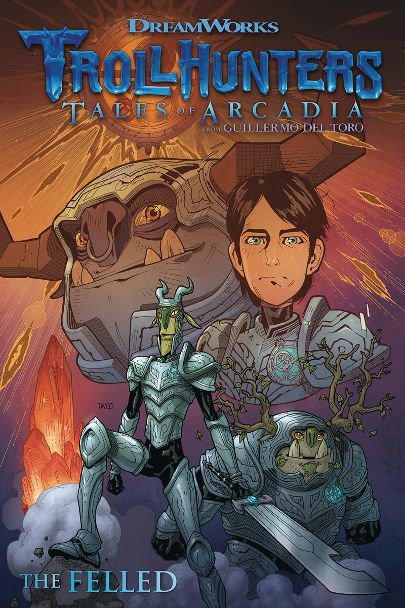 Trollhunters Tales Of Arcadia The Felled TP