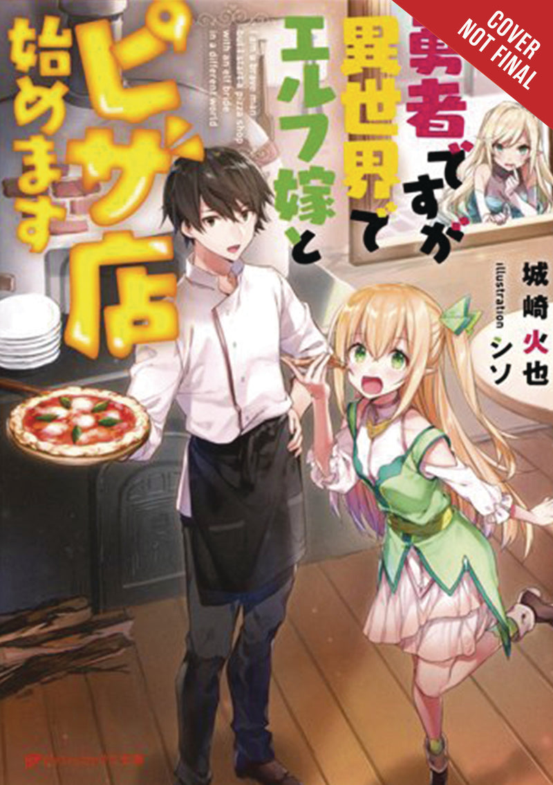 Hero & Elf Bride Open Pizza Parlor World Novel Sc Vol 01