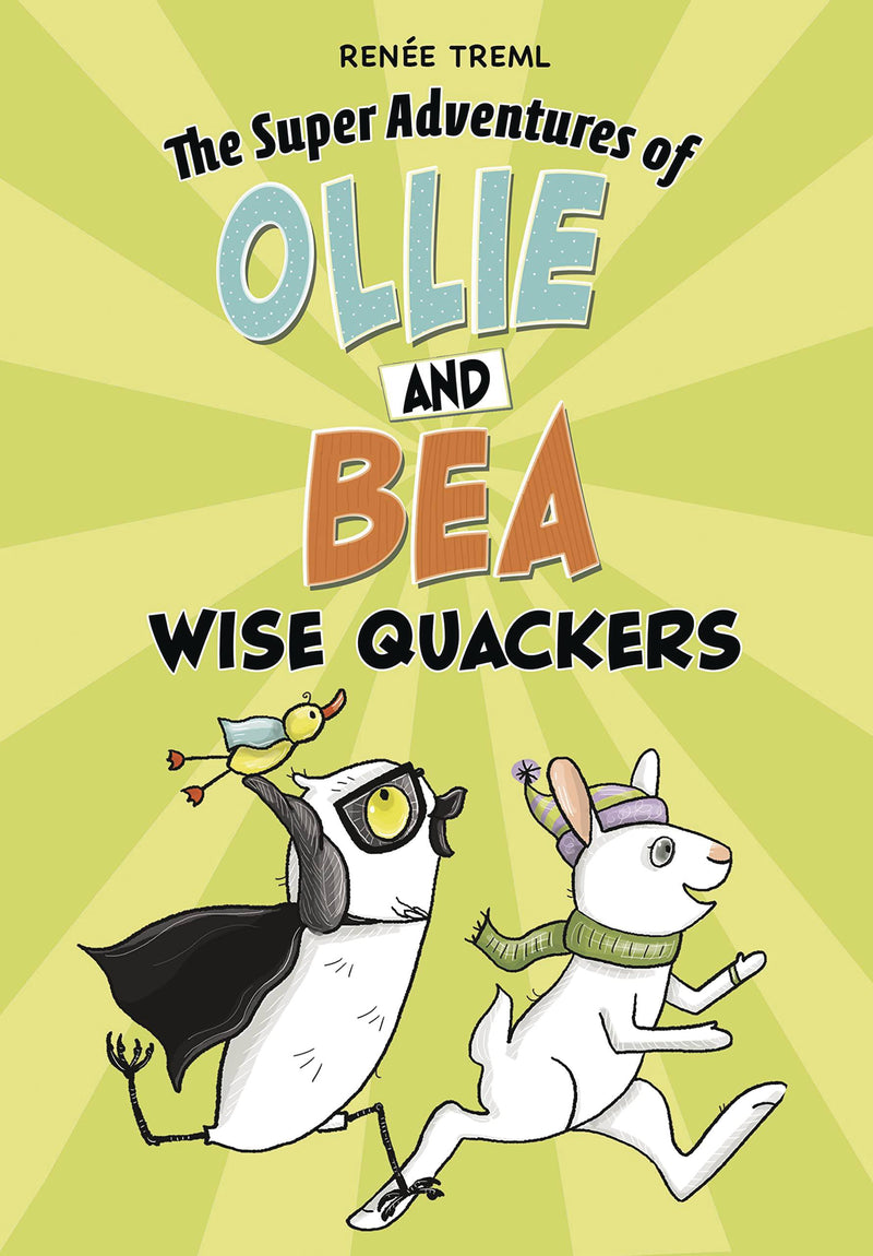 Super Adventures of Ollie & Bea GN Wise Quackers