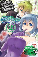 Is It Wrong to Try to Pick Up Girls in a Dungeon? Familia Chronicle: Episode Lyu: GN Vol 02
