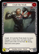 Crush the Weak (Red) (Rainbow Foil) [CRU032-RF] Unlimited Rainbow Foil