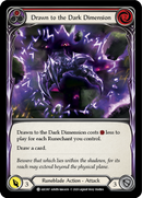 Drawn to the Dark Dimension (Red) [ARC097] Unlimited Edition Rainbow Foil