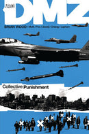DMZ: Vol 10 Collective Punishment TP