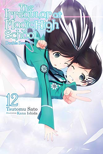 The Irregular at Magic High School Light Novel Vol 12