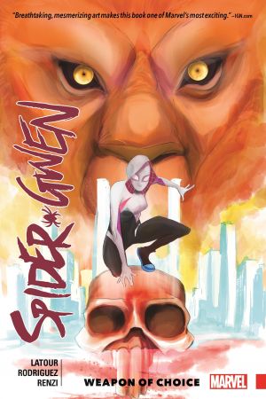 Spider-Gwen TP Vol 02 Weapon Of Choice