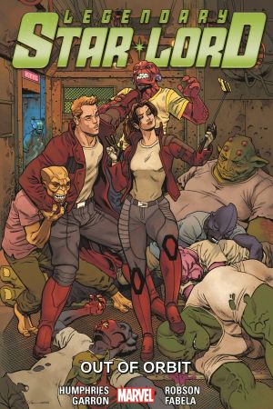 Legendary Star-Lord TP Vol 04 Out Of Orbit