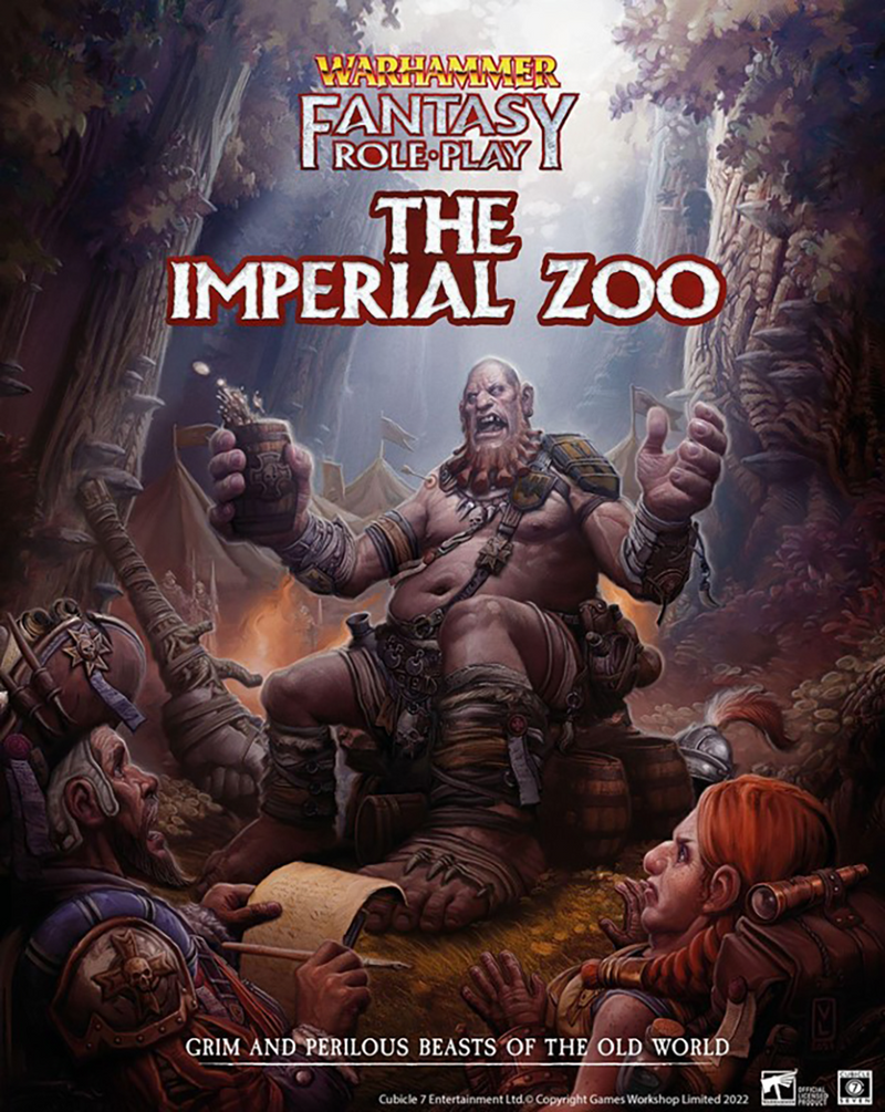 Warhammer Fantasy Roleplay: The Imperial Zoo HC