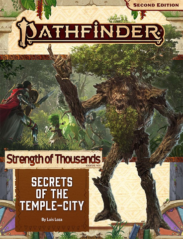 Pathfinder 2E Adventure Path #172: Secrets of the Temple-City (Strength of Thousands 4 of 6)