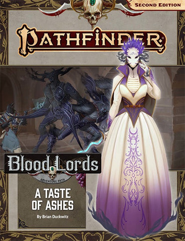 Pathfinder 2E Adventure Path #185: A Taste of Ashes (Blood Lords 5 of 6)
