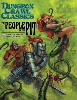 Dungeon Crawl Classics #68: The People of the Pit